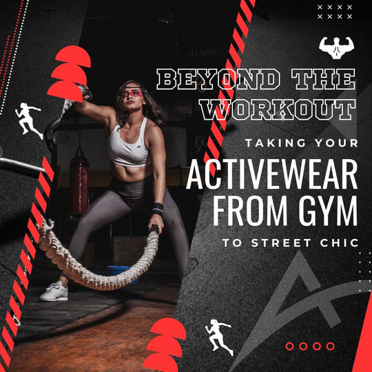 Beyond the Workout: Taking Your Activewear from Gym to Street Chic