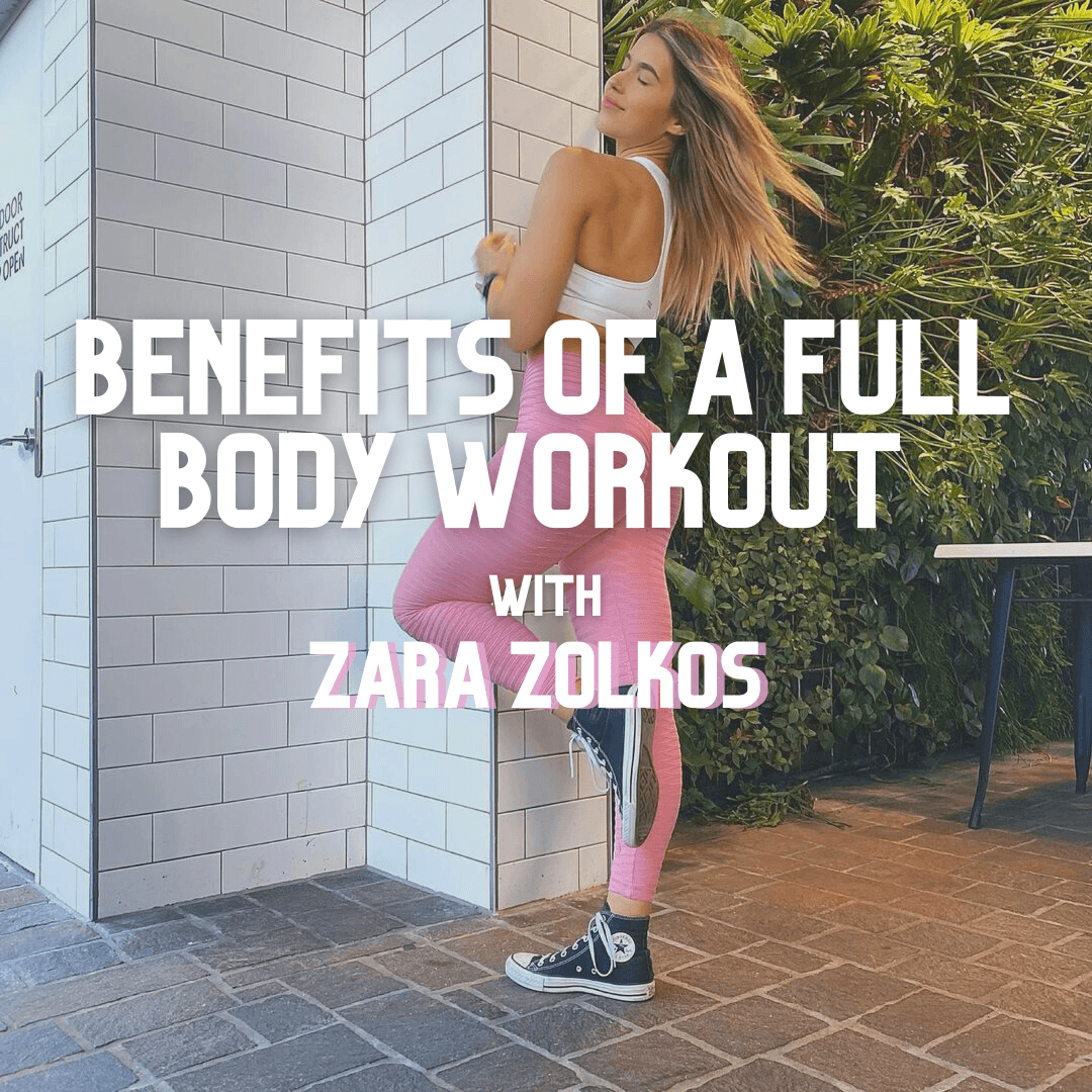 Benefits of a Full Body Workout with Zara Zolkos - Avvini Athletica