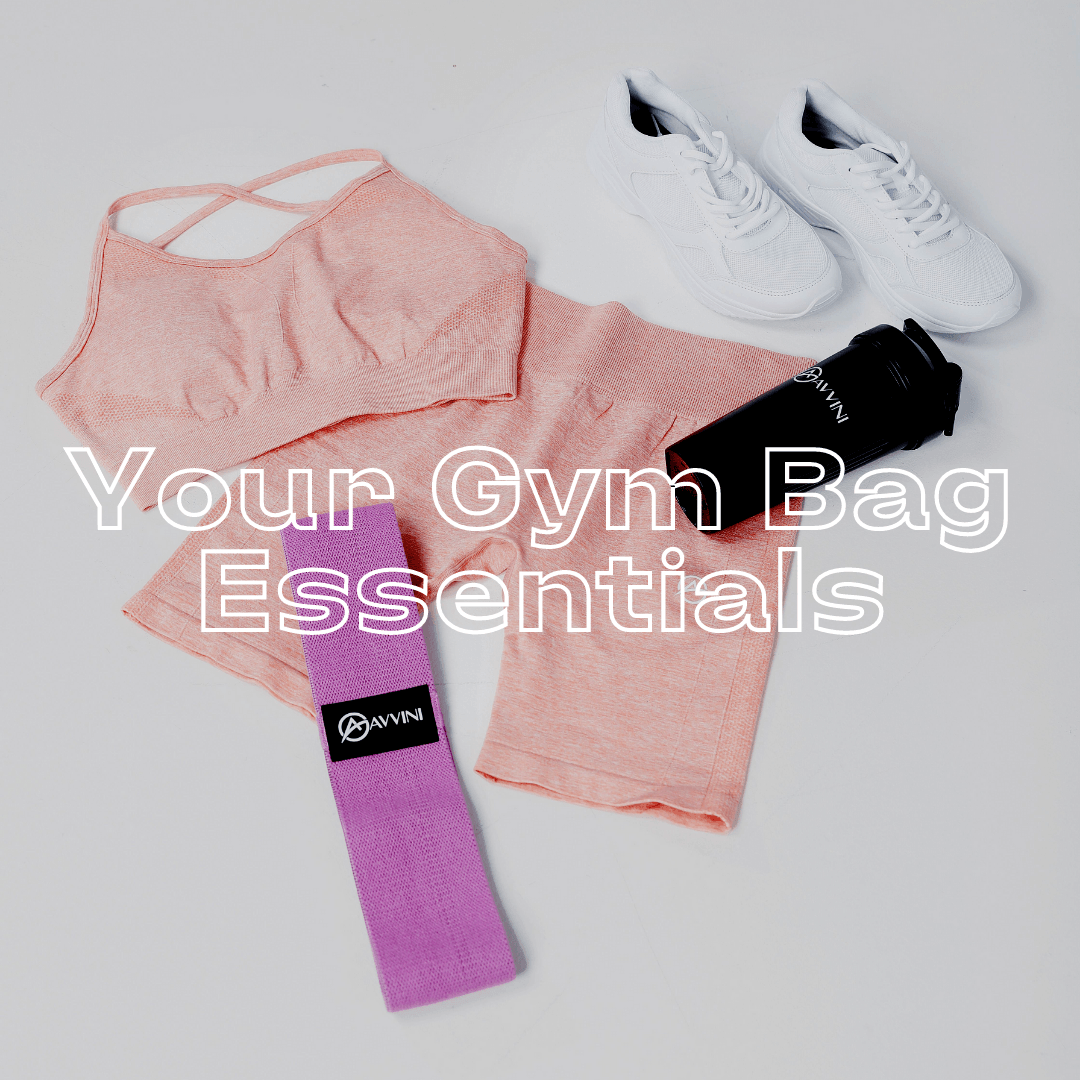 Gym Bag Essentials - Avvini Athletica